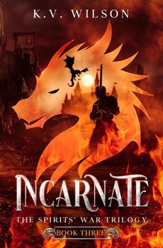 Paperback Incarnate (Book Three of the Spirits' War Trilogy) Book