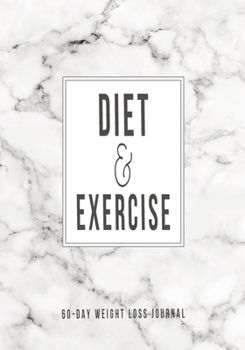 Paperback Diet and Exercise: 60 Day Food and Exercise Logbook with Daily Meal and Water Tracker, Sleep Log and Journal Prompt Questions Book