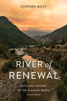 Paperback River of Renewal: Myth and History in the Klamath Basin Book