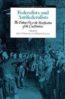 Paperback Federalists & Antifederalists: The Debate Over the Ratification of the Constitution Book
