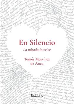 Paperback En silencio. La mirada interior [Spanish] Book