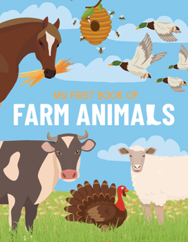Hardcover My First Book of Farm Animals Book