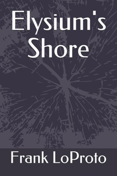 Paperback Elysium's Shore Book