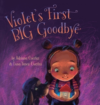 Hardcover Violet's First Big Goodbye Book