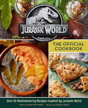 Hardcover Jurassic World: The Official Cookbook Book