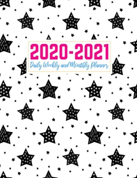 2020-2021 Daily Weekly and Monthly Planner: Handy Two Year Jan 1, 2020 - Dec 31, 2021 Calendar Organizer and Appointment Schedule Agenda Journal for ... - 24 Months Planner - Creative AG 0003
