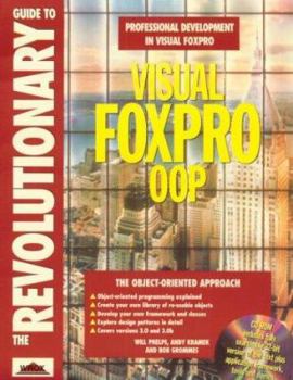 Paperback Revolutionary Guide to Visual FoxPro Oop Book