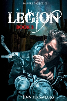 Paperback Legion: Book 3 in the Saviors MC Series Book