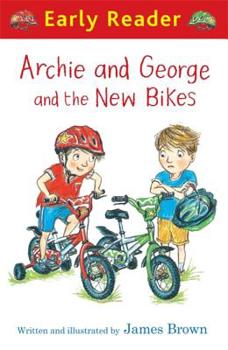 Paperback Archie and George and the New Bikes (Early Reader) Book