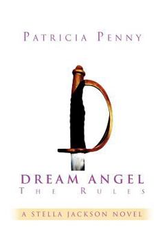 Dream Angel the Rules: A Stella Jackson Novel - Book  of the Stella Jackson novels