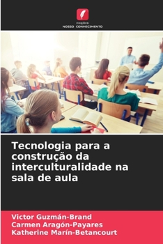 Paperback Tecnologia para a construção da interculturalidade na sala de aula [Portuguese] Book