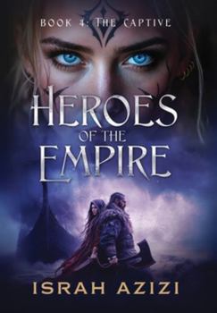 Hardcover Heroes of the Empire Book 4: The Captive Book