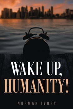 Paperback Wake Up, Humanity! Book