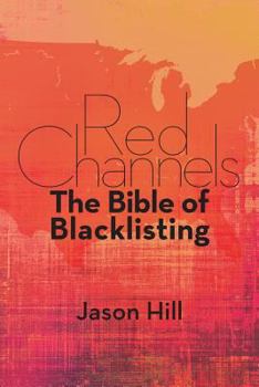 Paperback Red Channels: The Bible of Blacklisting Book