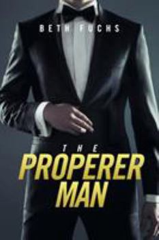 Paperback The Properer Man Book