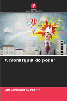 Paperback A monarquia do poder [Portuguese] Book