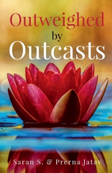 Paperback Outweighed by Outcasts Book