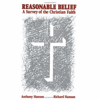 Paperback Reasonable Belief (a Survey of the Christian Faith Book