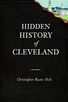 Paperback Hidden History of Cleveland Book