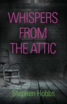 Paperback Whispers from the Attic Book