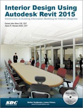 Hardcover Interior Design Using Autodesk Revit 2015 Book