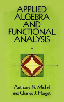 Paperback Applied Algebra and Functional Analysis Book