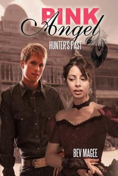 Paperback Pink Angel: Hunter's Past Book