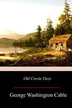 Paperback Old Creole Days Book