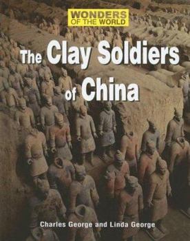 Library Binding The Clay Soldiers of China Book