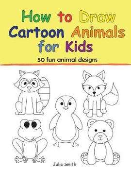 Paperback How to Draw Cartoon Animals for Kids Book