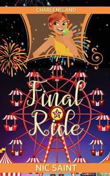 Final Ride - Book #2 of the Charleneland