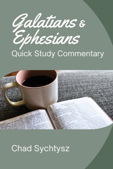 Paperback Quick Study Commentary Series: Galatians and Ephesians Book