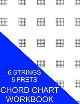 Paperback Chord Chart Workbook: 6 Strings 5 Frets - Wide Format Book