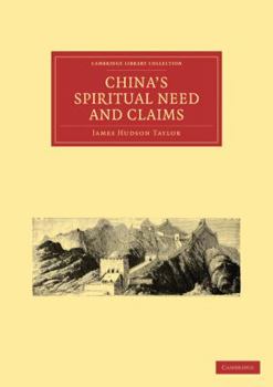 Paperback China's Spiritual Need and Claims Book