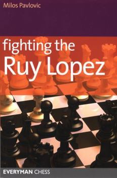 Paperback Fighting the Ruy Lopez Book
