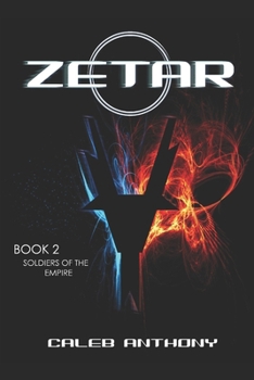 Paperback Zetar: Soldiers of the Empire: A Science Fiction Epic Book