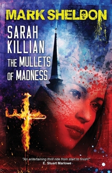 Paperback Sarah Killian: The Mullets of Madness Book