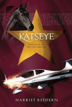 Paperback Katseye: Book Two of the Kat's Gift Thrillers Book