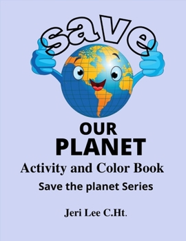 Paperback Save the Planet: Save the Planet Series Book