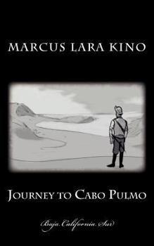 Paperback Journey to Cabo Pulmo: Baja California Sur Book