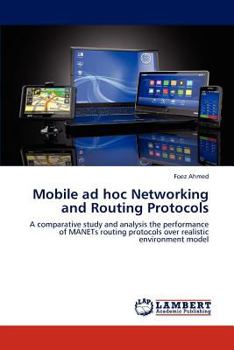 Paperback Mobile Ad Hoc Networking and Routing Protocols Book