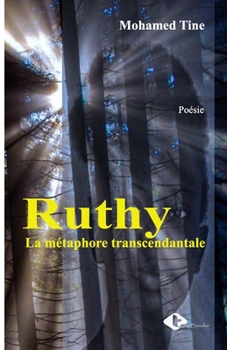 Paperback Ruthy: La métaphore transcendantale [French] Book