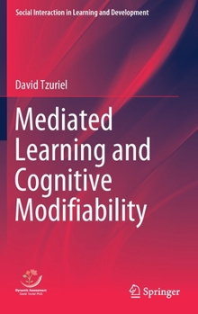 Hardcover Mediated Learning and Cognitive Modifiability Book
