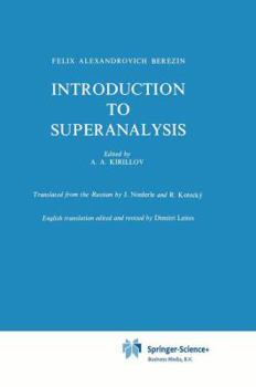 Hardcover Introduction to Superanalysis Book