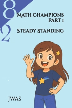 Paperback Math Champions Part 1: Steady Standing Book