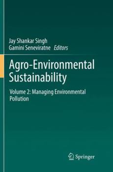 Paperback Agro-Environmental Sustainability: Volume 2: Managing Environmental Pollution Book
