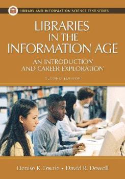 Paperback Libraries in the Information Age: An Introduction and Career Exploration Book