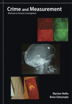 Paperback Crime and Measurement: Methods in Forensic Investigation Book