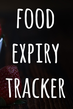 Food Expiry Tracker: Perfect gift for anyone who wants to save money AND food! Record the dates your food / drinks expire!
