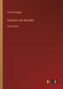 Das Buch der Novellen: Erster Band (German Edition)
